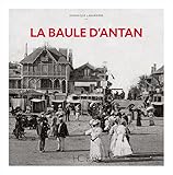 La Baule d'Antan