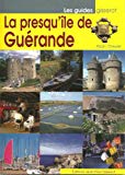 La presqu'île de Guérande - Alain Dreyer