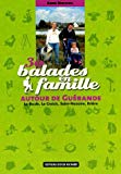 30 balades en famille autour de Guérande