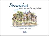 Pornichet : Sur les sentiers d'un passé vivant