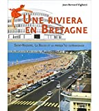 Une riviera bretonne